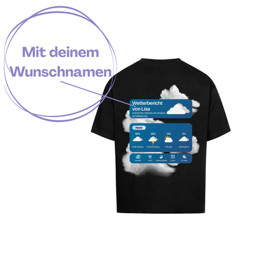 Individualisierbar Wetterbericht Oversized Shirt