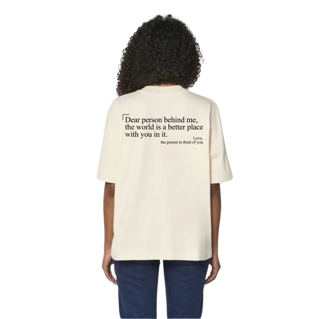 Dear person behind me 2 Basic Shirt Unisex